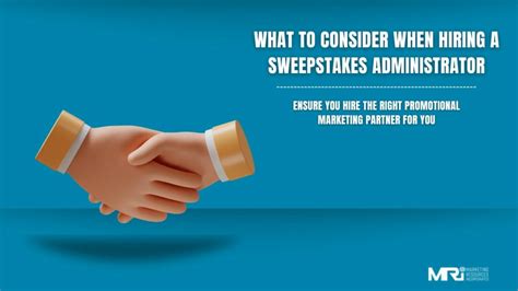 sweepstakes administrator|What to Consider When Hiring a Sweepstakes .
